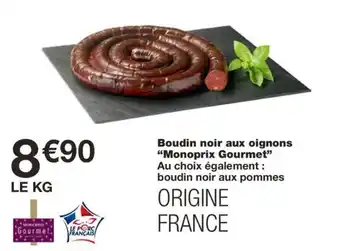 Monoprix Boudin noir aux oignons "Monoprix Gourmet" offre