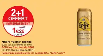 Monoprix *Bière "Leffe" blonde offre