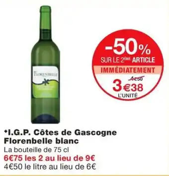 Monoprix *I.G.P. Côtes de Gascogne Florenbelle blanc offre