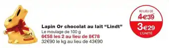 Monoprix Lapin Or chocolat au lait "Lindt" offre