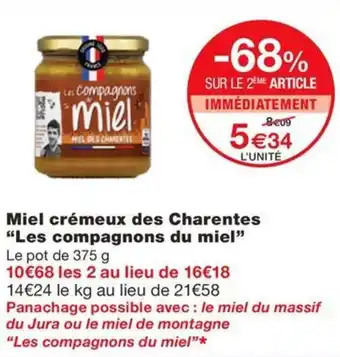 Monoprix Miel crémeux des Charentes "Les compagnons du miel" offre