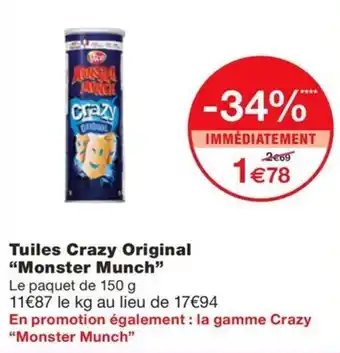 Monoprix Tuiles Crazy Original "Monster Munch" offre