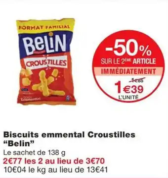 Monoprix Biscuits emmental Croustilles "Belin" offre