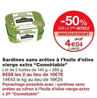 Monoprix Sardines sans arêtes à l’huile d'olive vierge extra “Connétable” offre