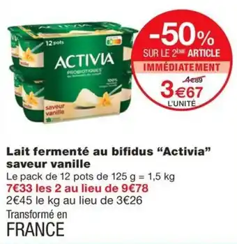 Monoprix Lait fermenté au bifidus "Activia" saveur vanille offre
