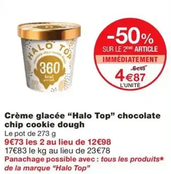 Monoprix Crème glacée "Halo Top” chocolate chip cookie dough offre