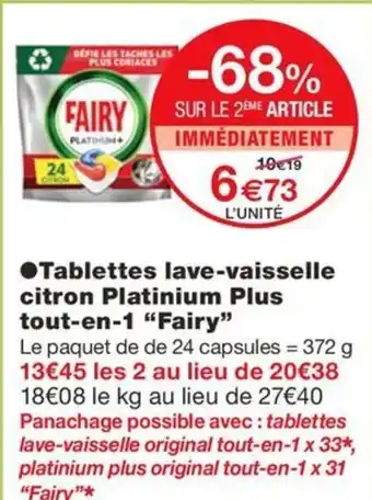 Monoprix ●Tablettes lave-vaisselle citron Platinium Plus tout-en-1 "Fairy" offre