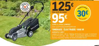 E.Leclerc Jardi TONDEUSE ÉLECTRIQUE 1600 W offre