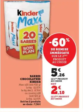 Hyper U BARRES CHOCOLATEES KINDER offre