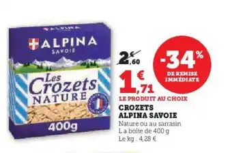 Hyper U CROZETS ALPINA SAVOIE offre