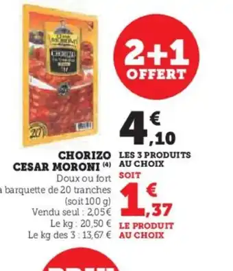 Hyper U CHORIZO CESAR MORONI offre