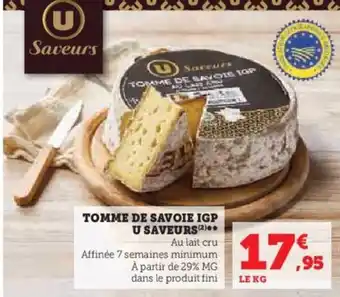 Hyper U TOMME DE SAVOIE IGP U SAVEURS offre