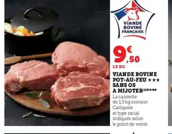 Hyper U VIANDE BOVINE POT-AU-FEU SANS OS offre