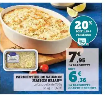 Hyper U PARMENTIER DE SAUMON MAISON BRIAU offre