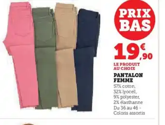 Hyper U LE PRODUIT AU CHOIX PANTALON FEMME offre
