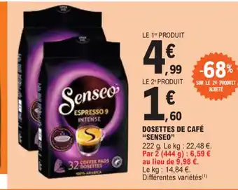 E.Leclerc DOSETTES DE CAFÉ "SENSEO" offre