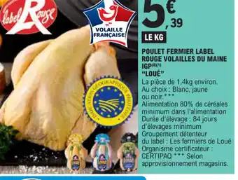 E.Leclerc POULET FERMIER LABEL ROUGE VOLAILLES DU MAINE offre