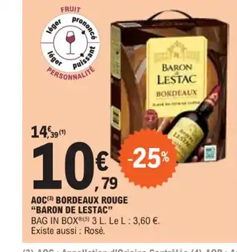 E.Leclerc AOC(3) BORDEAUX ROUGE BARON DE LESTAC offre