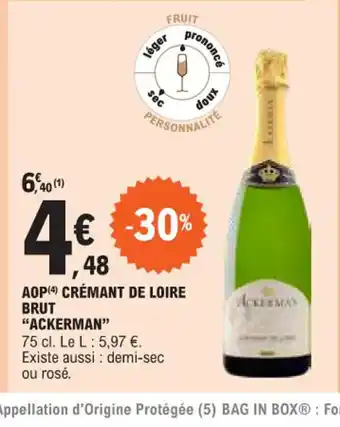 E.Leclerc AOP (4) CRÉMANT DE LOIRE BRUT "ACKERMAN" offre