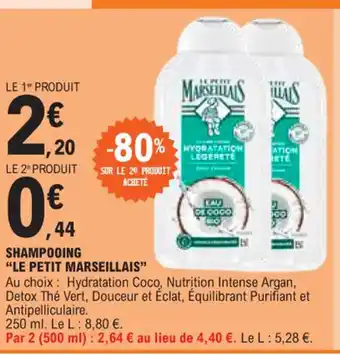 E.Leclerc SHAMPOOING LE PETIT MARSEILLAIS offre