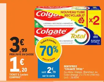 E.Leclerc DENTIFRICE "COLGATE TOTAL offre