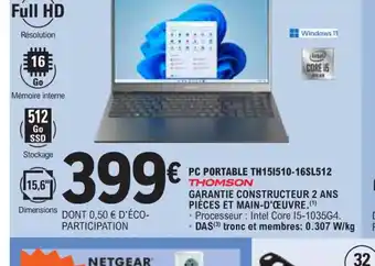 E.Leclerc PC PORTABLE TH151510-16SL512 THOMSON offre