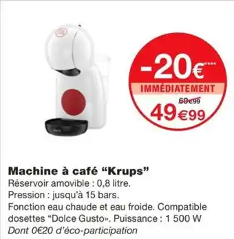 Monoprix Machine à café "Krups" offre