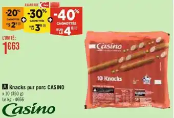 Casino Supermarchés Knacks pur porc CASINO x 10 (350 g) offre
