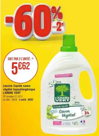 Casino Supermarchés Lessive liquide savon végétal hypoallergénique L'ARBRE VERT* offre