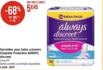 Casino Supermarchés Serviettes pour fuites urinaires Complete Protection ALWAYS discreet offre