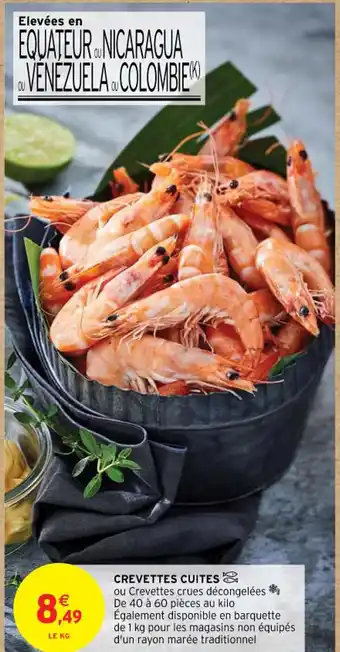 Intermarché Contact CREVETTES CUITES offre