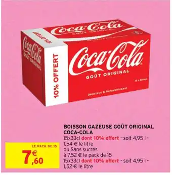 Intermarché Contact BOISSON GAZEUSE GOÛT ORIGINAL COCA-COLA offre