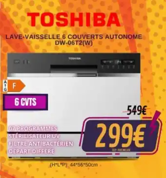 Expert TOSHIBA LAVE-VAISSELLE 6 COUVERTS AUTONOME offre