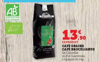 Super U CAFÉ GRAINS CAFÉ BROCÉLIANDE offre