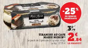 Super U TIRAMISU AU CAFE MARIE MORIN(¹) offre