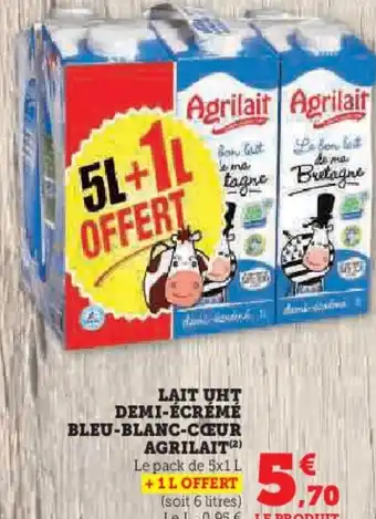 Super U LAIT UHT DEMI-ÉCRÉMÉ BLEU-BLANC-COEUR AGRILAIT (2) offre
