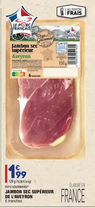 ALDI Jambon Sec Supèrieur De L'Avetron offre