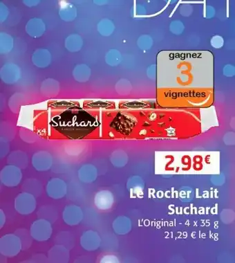 Colruyt Le Rocher Lait Suchard offre