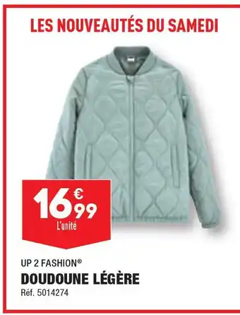 ALDI UP 2 FASHION DOUDOUNE LÉGÈRE offre