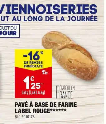 ALDI PAVÉ À BASE DE FARINE LABEL ROUGE offre