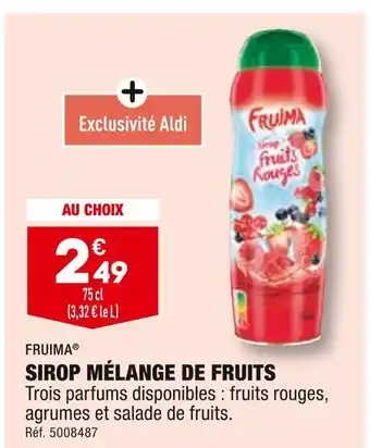ALDI FRUIMA SIROP MÉLANGE DE FRUITS offre