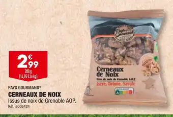 ALDI PAYS GOURMAND CERNEAUX DE NOIX offre