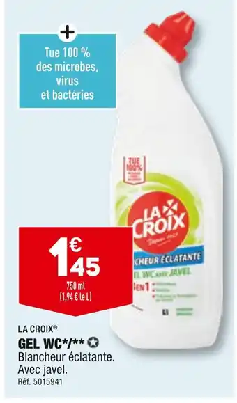ALDI LA CROIX GEL WC offre