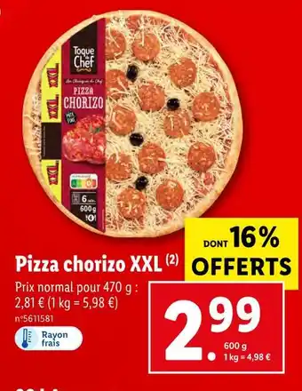 Lidl Toque du chef Pizza chorizo XXL offre
