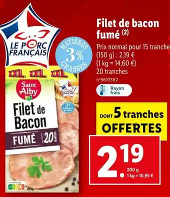 Lidl Saint Alby Filet de bacon fumé offre