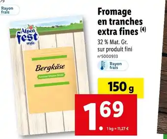 Lidl Alpen Fest Fromage en tranches extra fines offre
