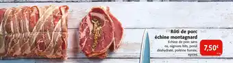 Colruyt Rôti de porc échine montagnard offre