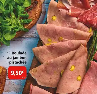 Colruyt Roulade au jambon pistachée offre