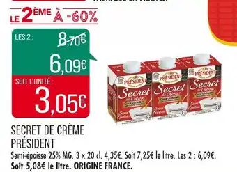 Match PRÉSIDENT SECRET DE CRÈME offre