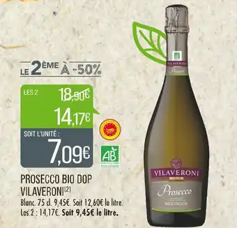 Match VILAVERONI PROSECCO BIO DOP offre